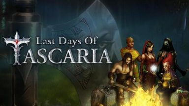 Featured Last Days Of Tascaria Free Download