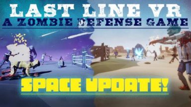 Featured Last Line VR A Zombie Defense Game Free Download