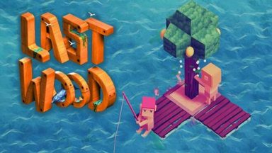 Featured Last Wood Free Download