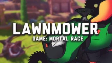 Featured Lawnmower game Mortal Race Free Download