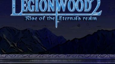 Featured Legionwood 2 Rise of the Eternal Free Download