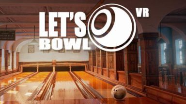 Featured Lets Bowl VR Bowling Game Free Download
