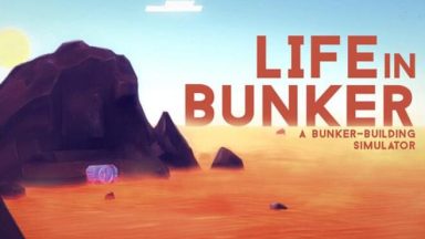 Featured Life in Bunker Free Download
