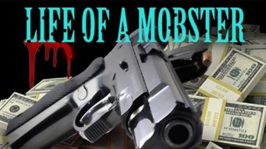 Featured Life of a Mobster Free Download