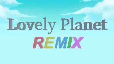Featured Lovely Planet Remix Free Download