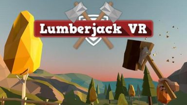 Featured Lumberjack VR Free Download