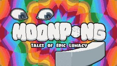 Featured MOONPONG Tales of Epic Lunacy Free Download