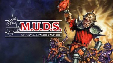 Featured MUDS Mean Ugly Dirty Sport Free Download