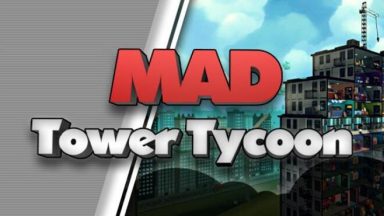 Featured Mad Tower Tycoon Free Download