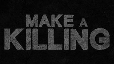 Featured Make a Killing Free Download