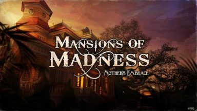 Featured Mansions of Madness Mothers Embrace Free Download