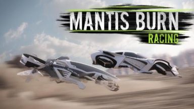 Featured Mantis Burn Racing Elite Class Free Download