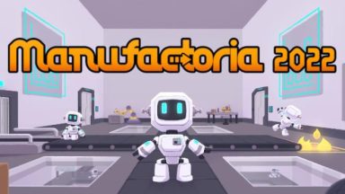 Featured Manufactoria 2022 Free Download