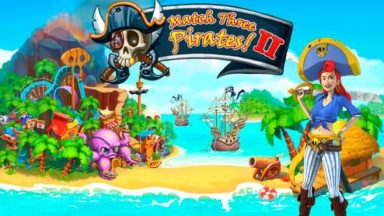 Featured Match Three Pirates II Free Download