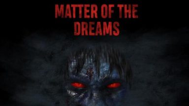 Featured Matter of the Dreams Free Download