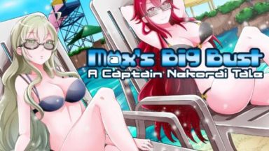 Featured Maxs Big Bust A Captain Nekorai Tale Free Download