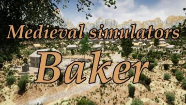 Featured Medieval simulators Baker Free Download