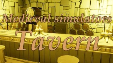 Featured Medieval simulators Tavern Free Download