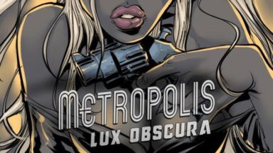 Featured Metropolis Lux Obscura Free Download