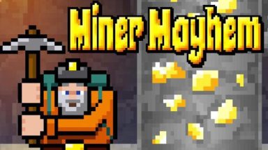 Featured Miner Mayhem Free Download