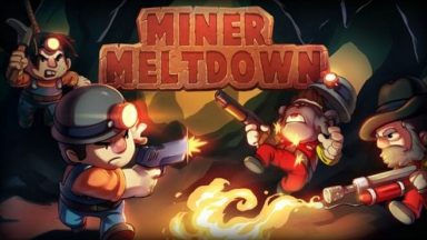 Featured Miner Meltdown Free Download