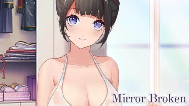 Featured Mirror Broken Free Download