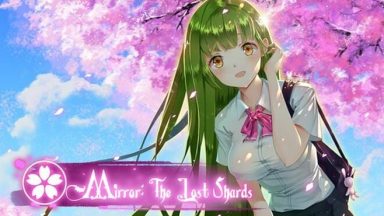 Featured Mirror The Lost Shards Free Download