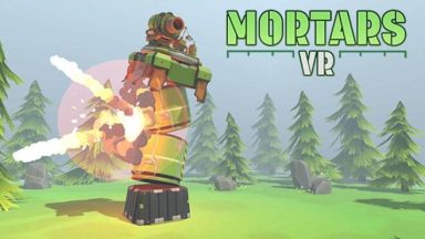 Featured Mortars VR Free Download