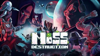 Featured Moss Destruction Free Download