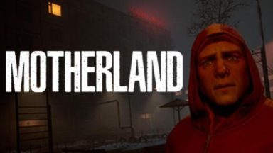 Featured Motherland Free Download
