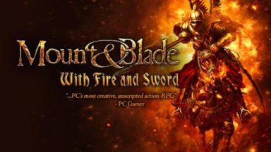 Featured Mount Blade With Fire Sword Free Download