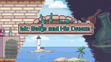 Featured MrBottle and his dream Free Download