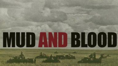 Featured Mud and Blood Free Download