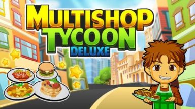 Featured Multishop Tycoon Deluxe Free Download