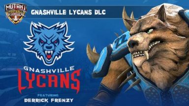 Featured Mutant Football League Gnashville Lycans Free Download