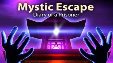 Featured Mystic Escape Diary of a Prisoner Free Download