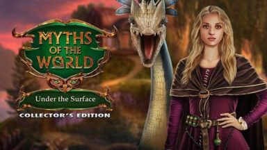 Featured Myths of the World Under the Surface Collectors Edition Free Download