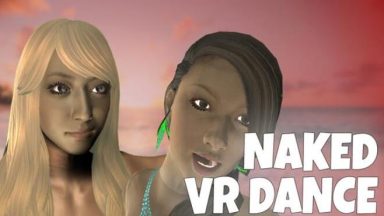 Featured Naked VR Dance Free Download