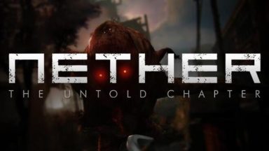 Featured Nether The Untold Chapter Free Download