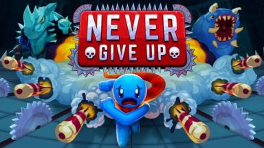 Featured Never Give Up Free Download