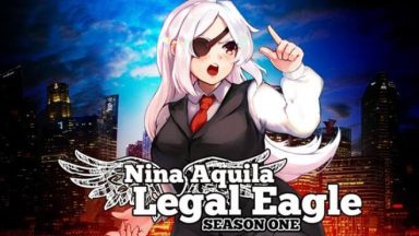 Featured Nina Aquila Legal Eagle Season One Free Download