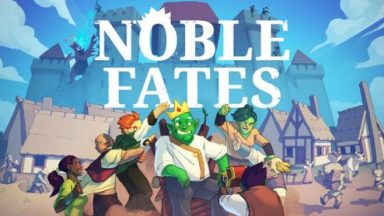 Featured Noble Fates Free Download