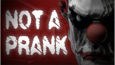 Featured Not a Prank Free Download