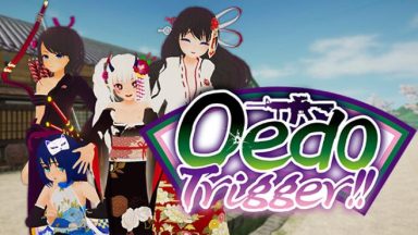 Featured Oedo Trigger Free Download