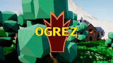 Featured Ogrez Free Download