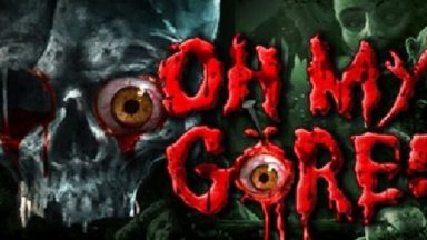 Featured Oh My Gore Free Download