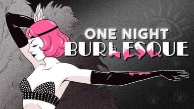 Featured One Night Burlesque Free Download