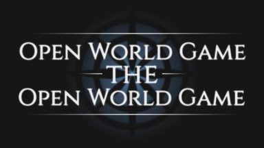 Featured Open World Game the Open World Game Free Download