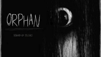 Featured Orphan Sound of Silence PC Crack