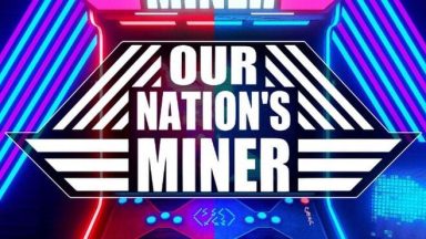 Featured Our Nations Miner Free Download